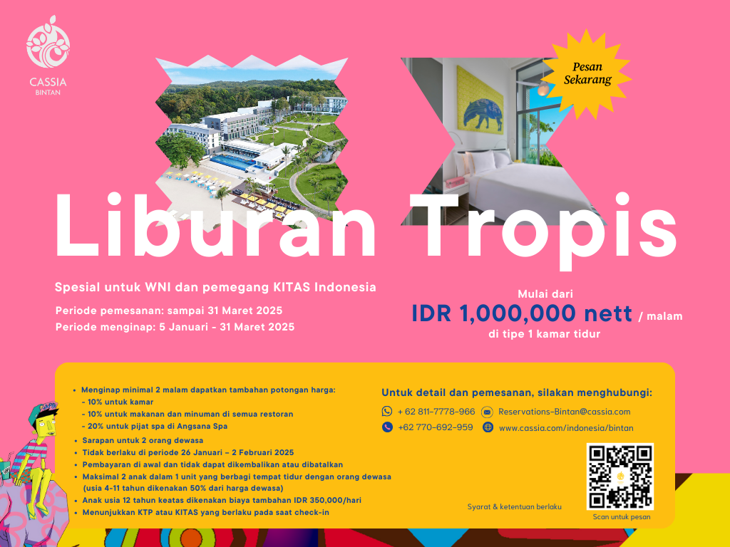 Stay Promotion –  Liburan Tropis at Cassia Bintan