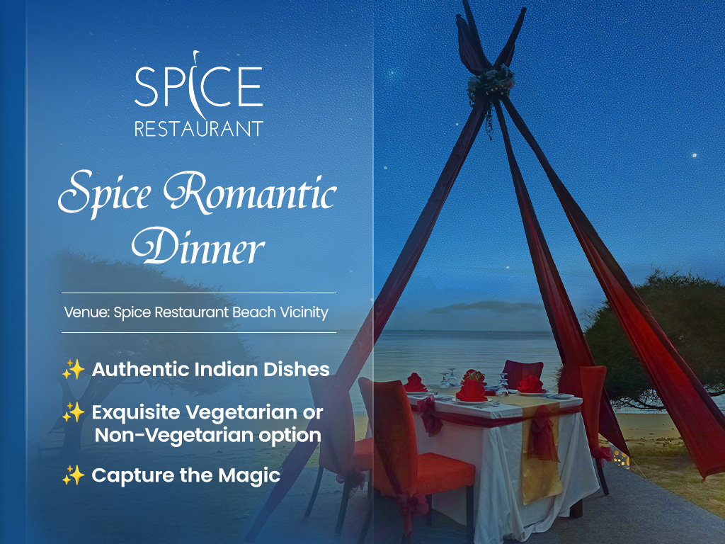 A Romantic Dinner at Spices Restaurant